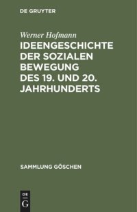 cover of the book Ideengeschichte der sozialen Bewegung des 19. und 20. Jahrhunderts