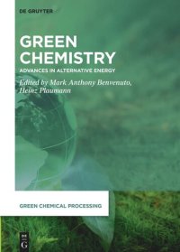 cover of the book Green Chemistry: Advances in Alternative Energy