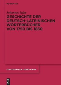 cover of the book Geschichte der deutsch-lateinischen Wörterbücher von 1750 bis 1850