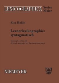 cover of the book Lernerlexikographie: syntagmatisch: Konzeption für ein deutsch-ungarisches Lernerwörterbuch