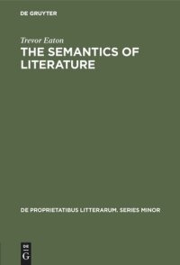 cover of the book The semantics of literature