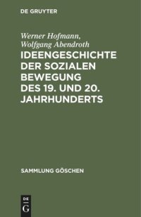 cover of the book Ideengeschichte der sozialen Bewegung des 19. und 20. Jahrhunderts