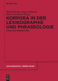 cover of the book Korpora in der Lexikographie und Phraseologie: Stand und Perspektiven