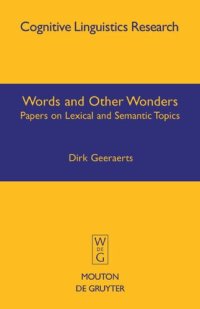 cover of the book Words and Other Wonders: Papers on Lexical and Semantic Topics