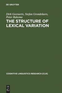 cover of the book The Structure of Lexical Variation: Meaning, Naming, and Context