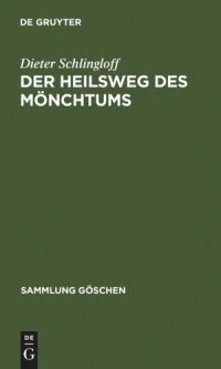 cover of the book Die Religion des Buddhismus: Band 1 Der Heilsweg des Mönchtums