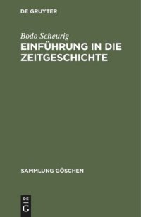 cover of the book Einführung in die Zeitgeschichte