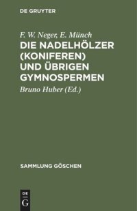 cover of the book Die Nadelhölzer (Koniferen) und übrigen Gymnospermen