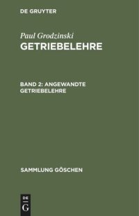 cover of the book Getriebelehre: Band 2 Angewandte Getriebelehre