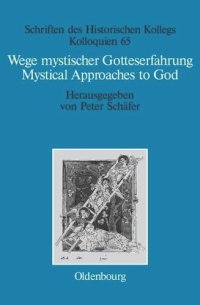 cover of the book Wege mystischer Gotteserfahrung. Mystical Approaches to God: Judentum, Christentum und Islam. Judaism, Christianity, and Islam