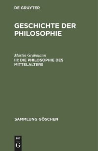 cover of the book Geschichte der Philosophie: III Die Philosophie des Mittelalters