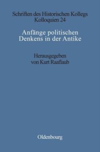 cover of the book Anfänge politischen Denkens in der Antike: Die nahöstlichen Kulturen und die Griechen