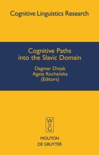 cover of the book Cognitive Paths into the Slavic Domain