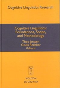 cover of the book Cognitive Linguistics: Foundations, Scope, and Methodology