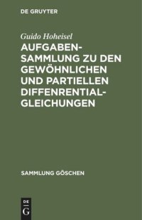 cover of the book Aufgabensammlung zu den gewöhnlichen und partiellen Diffenrentialgleichungen