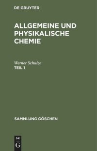 cover of the book Allgemeine und physikalische Chemie: Teil 1