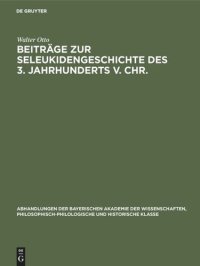 cover of the book Beiträge zur Seleukidengeschichte des 3. Jahrhunderts v. Chr.