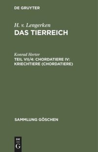 cover of the book Das Tierreich: Teil VII/4 Chordatiere IV: Kriechtiere (Chordatiere)