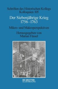 cover of the book Der Siebenjährige Krieg 1756–1763: Mikro- und Makroperspektiven