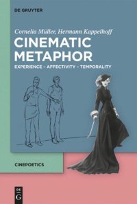 cover of the book Cinematic Metaphor: Experience – Affectivity – Temporality