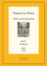 cover of the book Werke und Korrespondenz. Band 4 Betuletum: Teil I: Texte. Teil II: Apparate und Kommentare