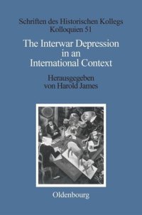 cover of the book The Interwar Depression in an International Context