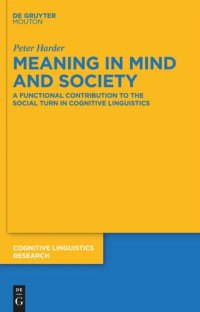 cover of the book Meaning in Mind and Society: A Functional Contribution to the Social Turn in Cognitive Linguistics
