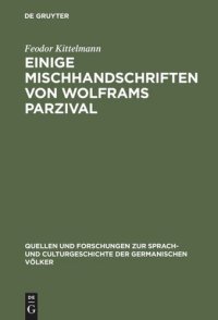 cover of the book Einige Mischhandschriften von Wolframs Parzival