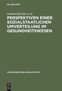 cover of the book Perspektiven einer sozialstaatlichen Umverteilung im Gesundheitswesen