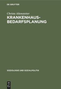 cover of the book Krankenhausbedarfsplanung: Was brachte sie wirklich?