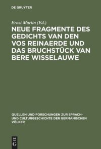 cover of the book Neue Fragmente des Gedichts Van den Vos Reinaerde und das Bruchstück Van Bere Wisselauwe