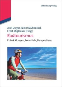 cover of the book Radtourismus: Entwicklungen, Potentiale, Perspektiven