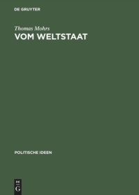 cover of the book Vom Weltstaat: Hobbes’ Sozialphilosophie - Soziobiologie - Realpolitik