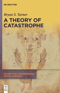 cover of the book A Theory of Catastrophe