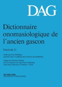 cover of the book Dictionnaire onomasiologique de l’ancien gascon (DAG): Fascicule 21