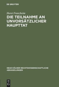 cover of the book Die Teilnahme an unvorsätzlicher Haupttat