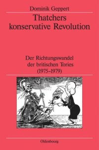 cover of the book Thatchers konservative Revolution: Der Richtungswandel der britischen Tories (1975-1979)