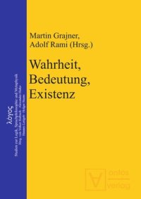 cover of the book Wahrheit, Bedeutung, Existenz