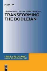 cover of the book Transforming the Bodleian