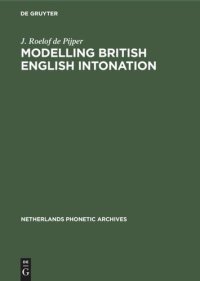 cover of the book Modelling British English Intonation: An Analysis by Resynthesis of British English Intonation