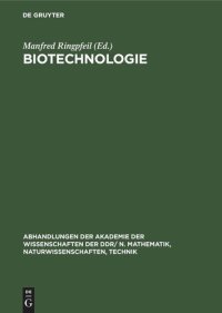 cover of the book Biotechnologie: 2. Symposium der sozialistischen Länder, vom 2.–5. Dezember 1980 in Leipzig