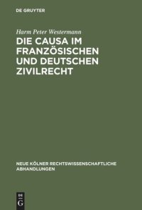 cover of the book Die causa im französischen und deutschen Zivilrecht