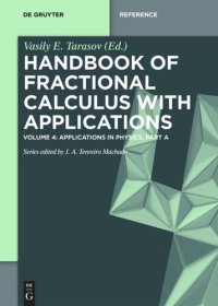 cover of the book Handbook of Fractional Calculus with Applications: Volume 4 Applications in Physics, Part A