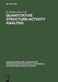 cover of the book Quantitative Structure-Activity Analysıs: Proceedings of the Second Symposium on Chemical Structure Biological Activity Relationships: Quantitative Approaches, Suhl, 1976