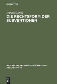 cover of the book Die Rechtsform der Subventionen