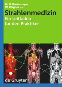 cover of the book Strahlenmedizin: Ein Leitfaden für den Praktiker