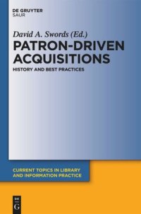 cover of the book Patron-Driven Acquisitions: History and Best Practices