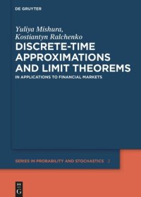 cover of the book Discrete-Time Approximations and Limit Theorems: In Applications to Financial Markets