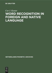 cover of the book Word recognition in foreign and native language: Effects of context and assimilation