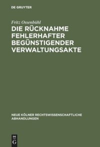 cover of the book Die Rücknahme fehlerhafter begünstigender Verwaltungsakte